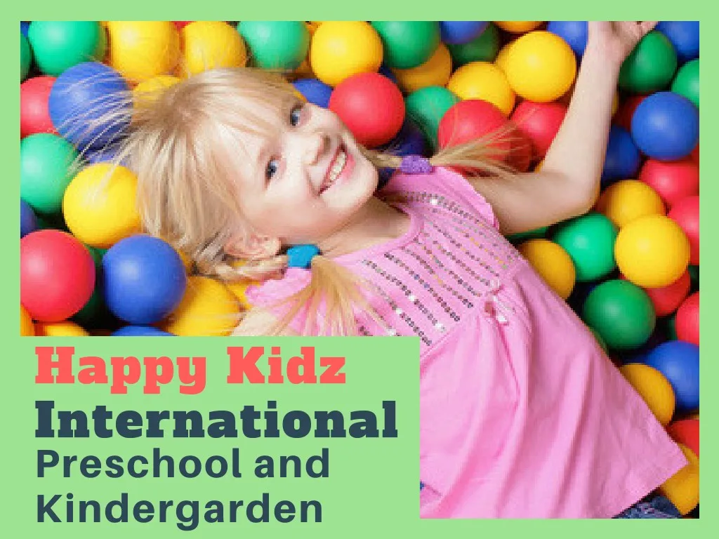 happy kidz international preschool