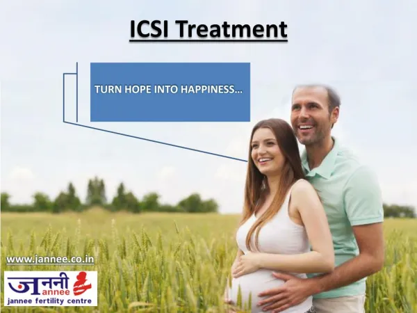 ICSI Treatment Center Chandigarh - Turn Hope into Happiness