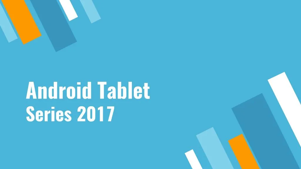 android tablet series 2017