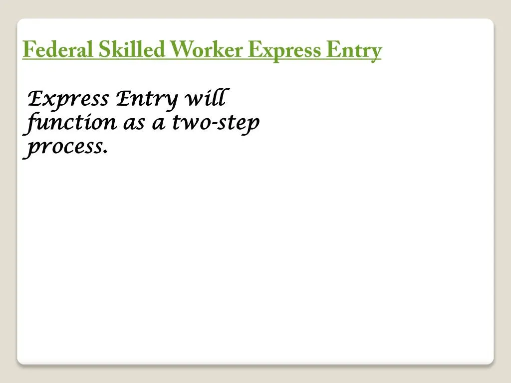 federal skilled worker express entry