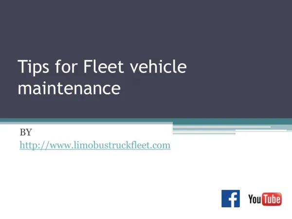 Tips for Fleet vehicle maintenance