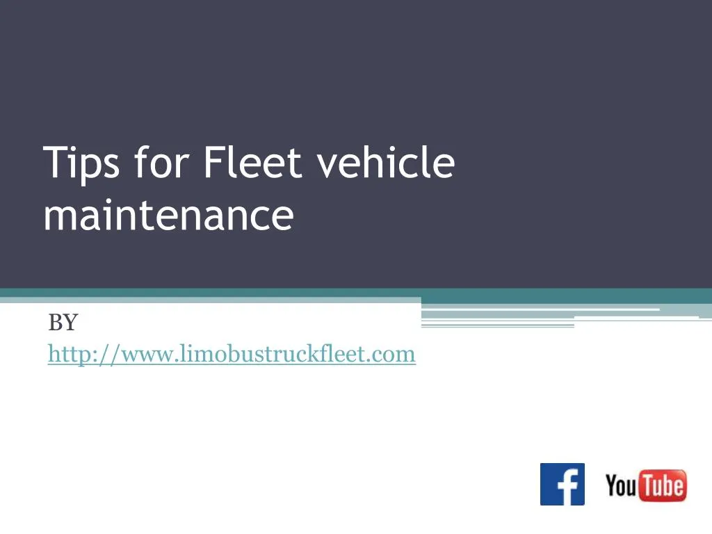 tips for fleet vehicle maintenance