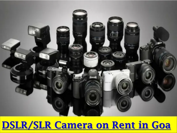 DSLR/SLR Camera on Rent in Goa