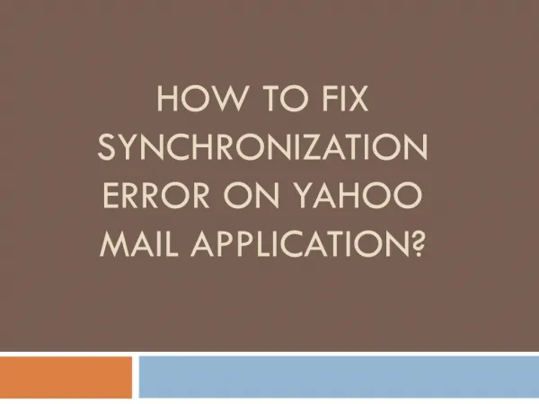 How To Fix Synchronization Error On Yahoo Mail Application?