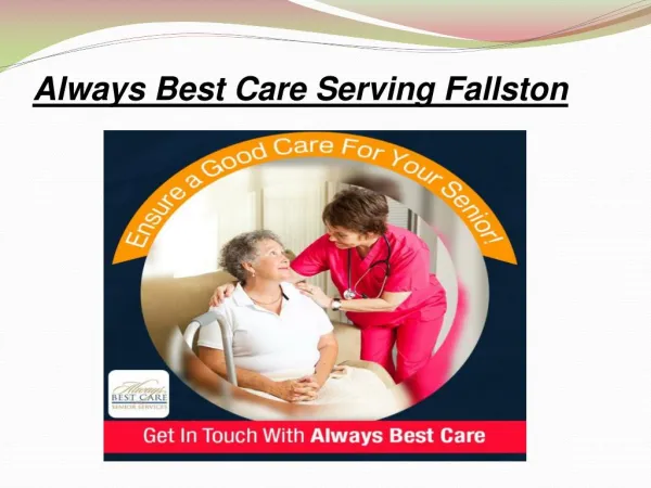 Assisted living Harford County - Always Best Care Senior Services Fallston
