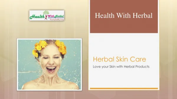 Herbal Skin care products in USA & UK