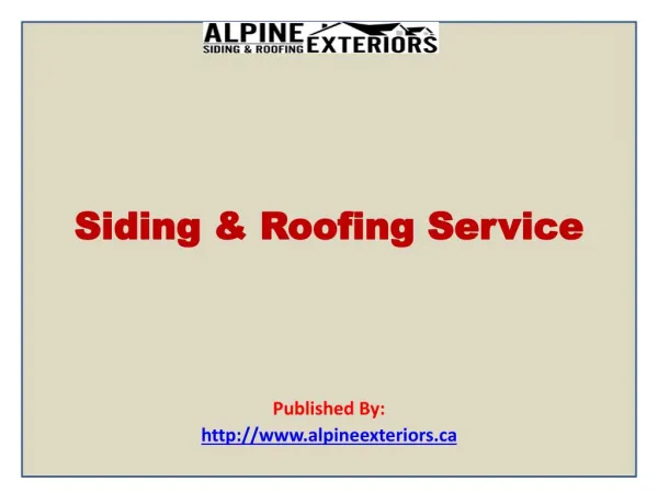 Siding & Roofing Service