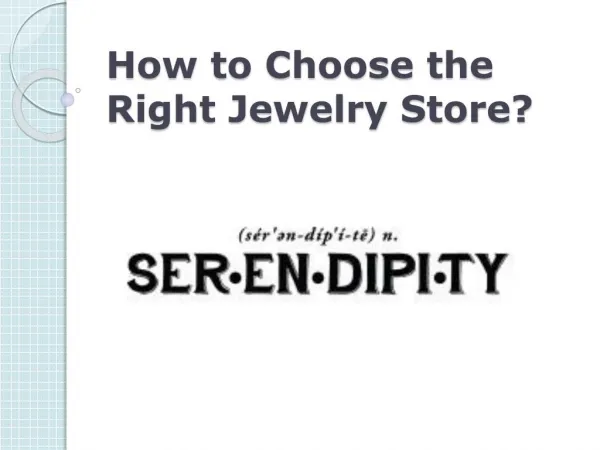 How to Choose the Right Jewelry Store?