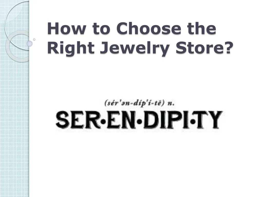 how to choose the right jewelry store