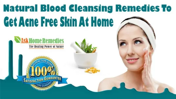 Natural Blood Cleansing Remedies To Get Acne Free Skin At Home