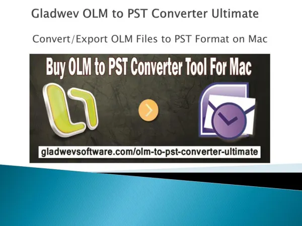 OLM Files to PST Converter Ultimate
