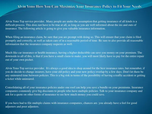 Alvin Yono How You Can Maximize Your Insurance Policy to Fit Your Needs