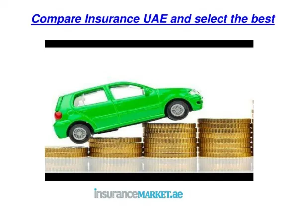 Compare Insurance UAE and select the best