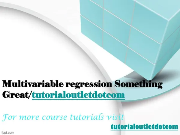 Multivariable regression Something Great/tutorialoutletdotcom