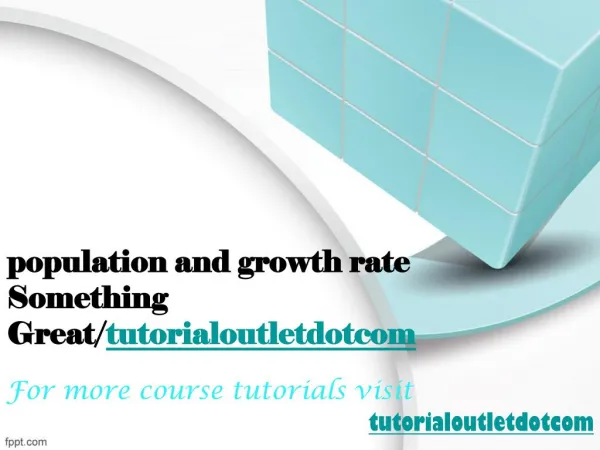 population and growth rate Something Great/tutorialoutletdotcom