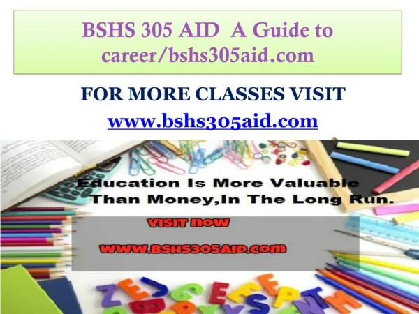 BSHS 305 AID A Guide to career/bshs305aid.com