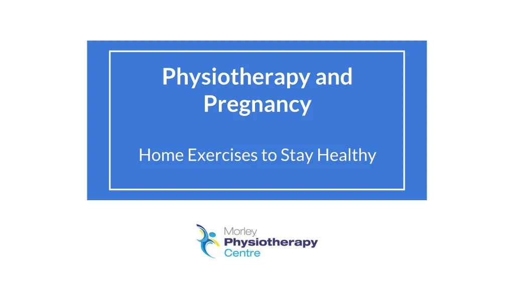 physiotherapy and pregnancy