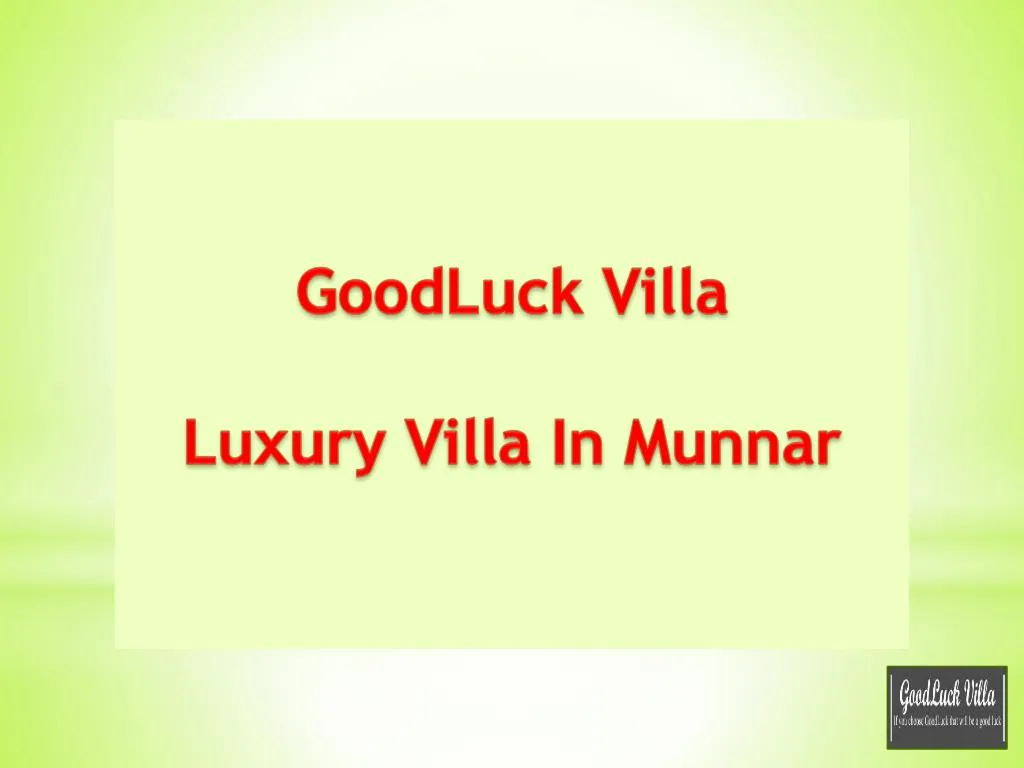goodluck villa luxury villa in munnar