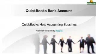 How to fix a Bank account in QuickBooks - slide 1
