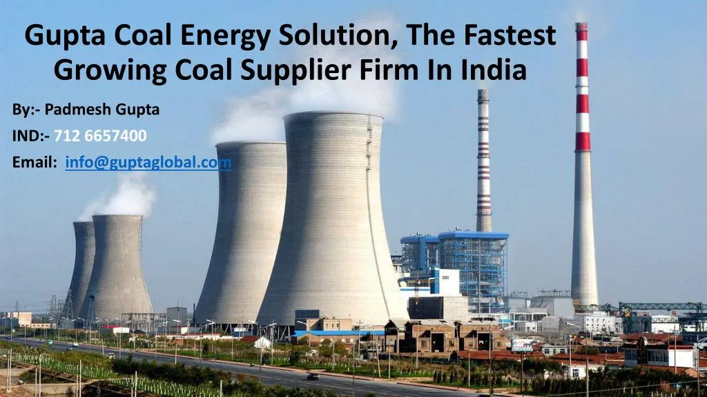 gupta coal energy solution the fastest growing coal supplier firm in india