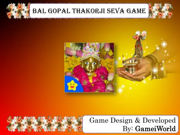 Bal Gopal Thakorji Seva Game