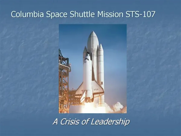 Columbia Space Shuttle Mission STS-107