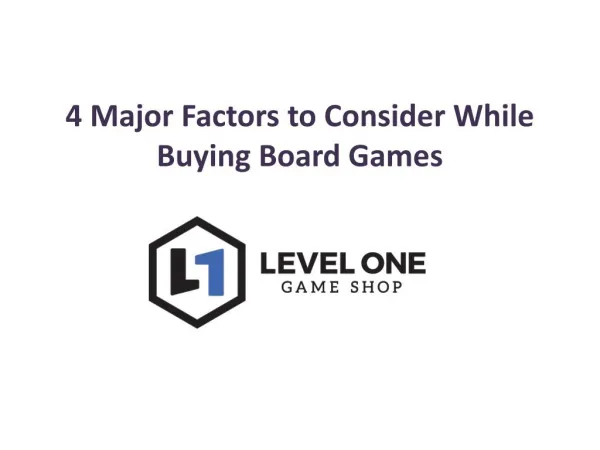 4 Major Factors to Consider While Buying Board Games