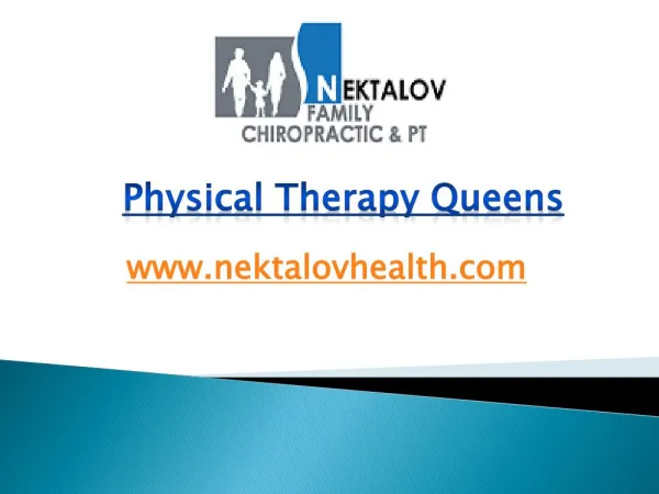 Physical Therapy Queens - www.nektalovhealth.com