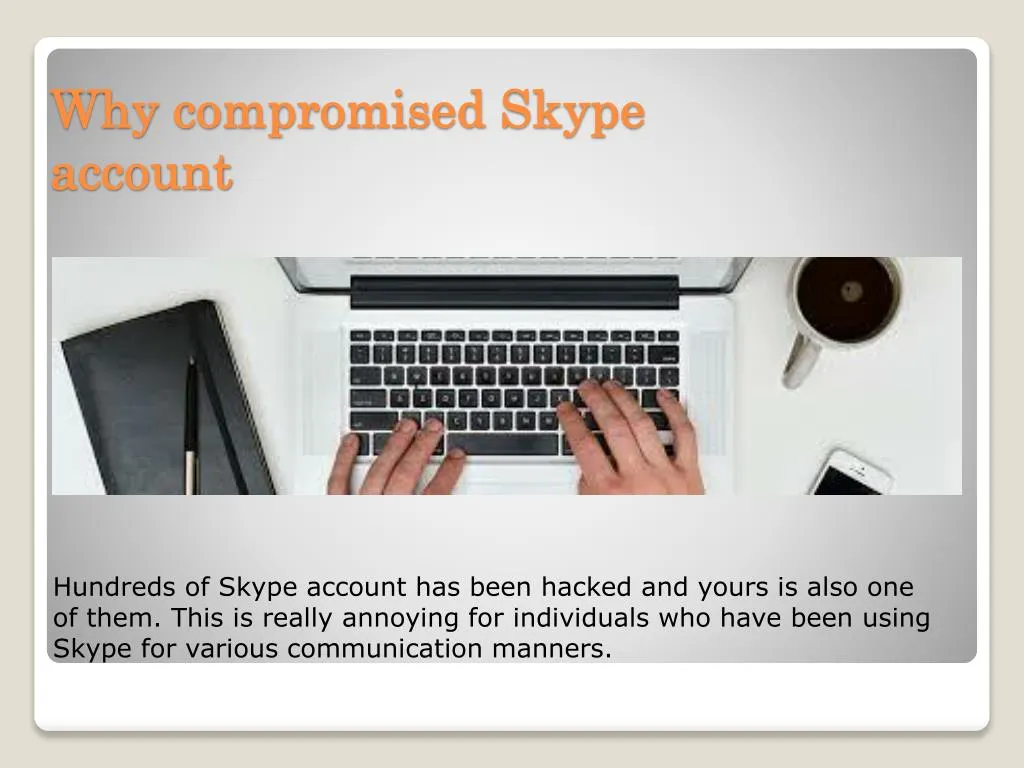 why compromised skype account