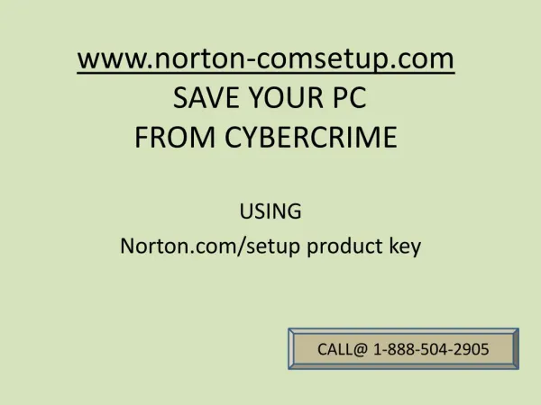 How to run Norton.com/setup antivirus software call@1-888-504-2905