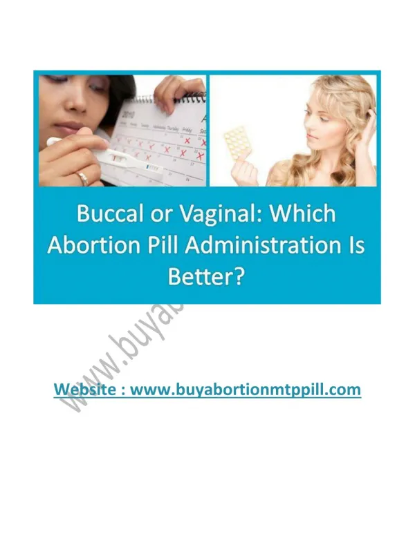 Buccal Or Vaginal: Which Abortion Pill Administration Is Better?