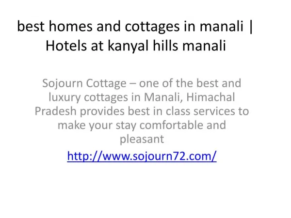 best homes and cottages in manali | Hotels at kanyal hills manali
