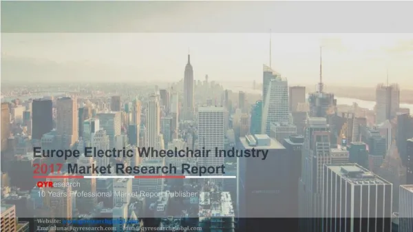 Europe Electric Wheelchair Industry 2017 Market Research Report