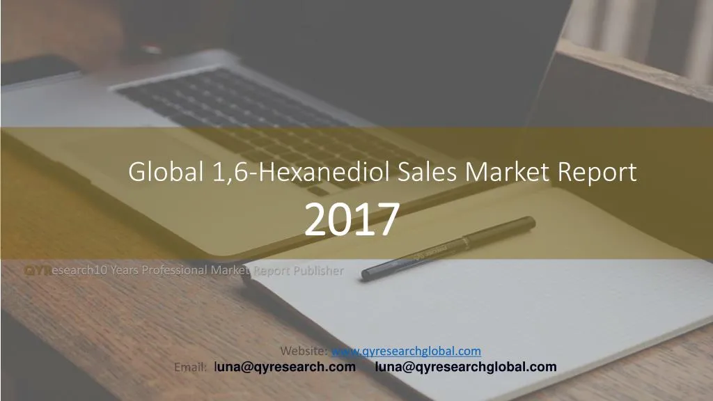 global 1 6 hexanediol sales market report 2017