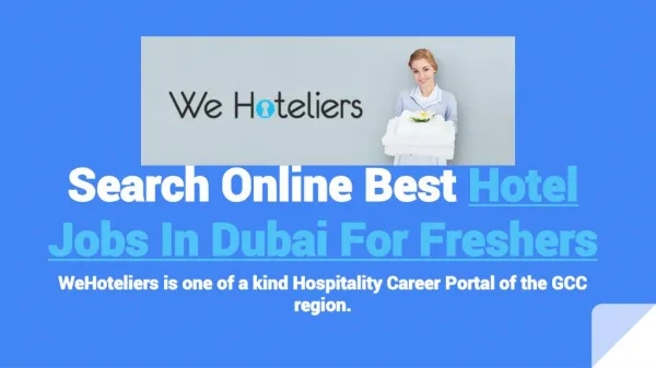 Find Online More Hotel Jobs in Dubai For Freshers