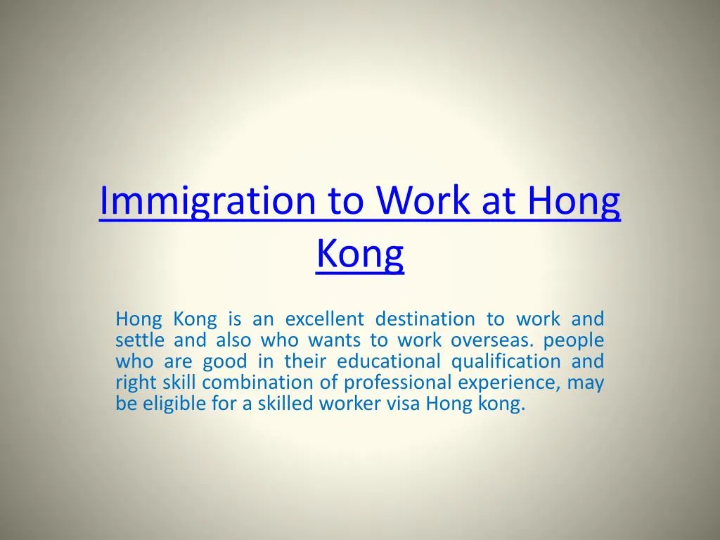 immigration to work at hong kong