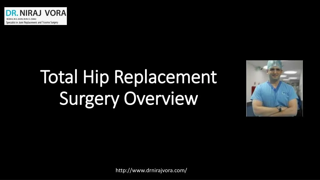 total hip replacement surgery overview