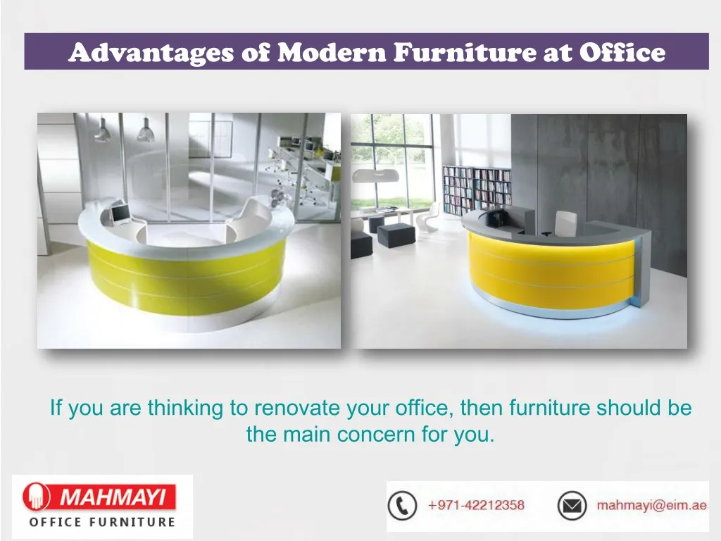 advantages of modern furniture at office