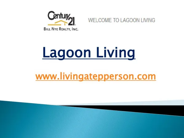Lagoon Living - livingatepperson.com