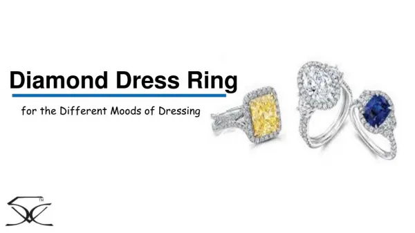 Diamond Dress Ring for the Different Moods of Dressing