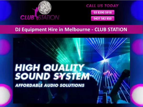 DJ Equipment Hire in Melbourne - CLUB STATION