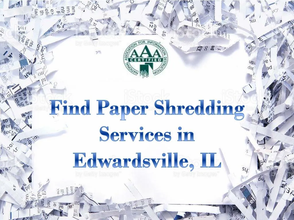 find paper shredding services in edwardsville il