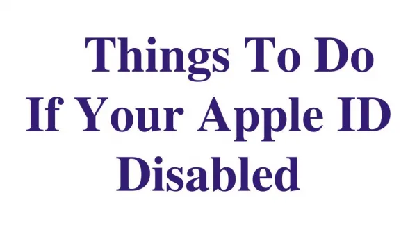 Things To Do If Your Apple ID Disabled