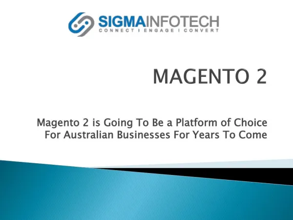 Magento Specialist | Magento Certified Solution Specialist - sigmainfotech.com.au