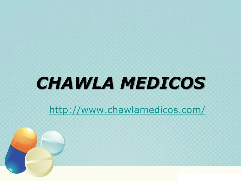 chawla medicos