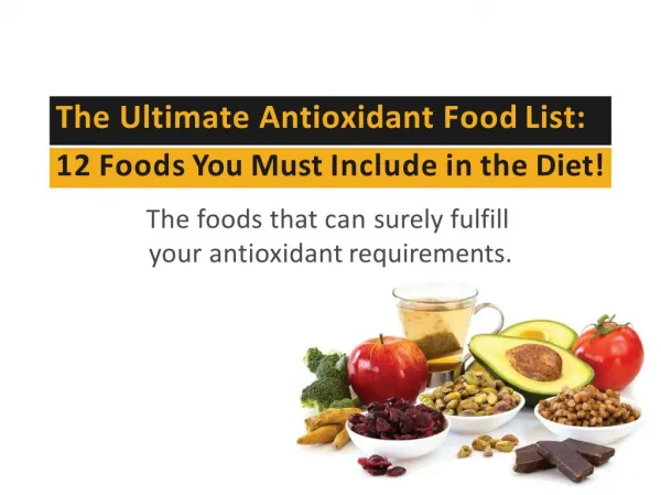 What are the Top Antioxidant Containing Foods? Truweight Tips