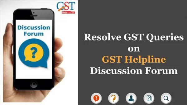 Procedure of Discussion Forum through GST Helpline App