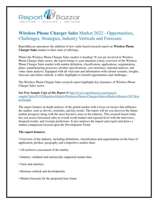 Wireless Phone Charger Sales Market 2022 - Opportunities, Challenges, Strategies, Industry Verticals and Forecasts