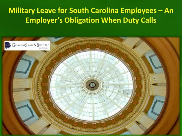 Military Leave for South Carolina Employees – An Employer’s Obligation When Duty Calls
