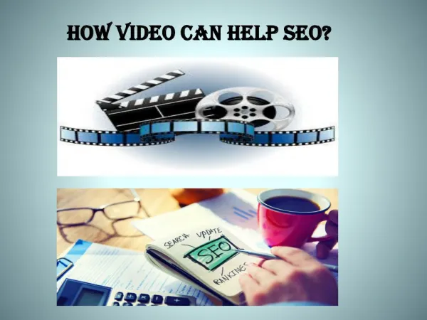 Hoe Video can help SEO?